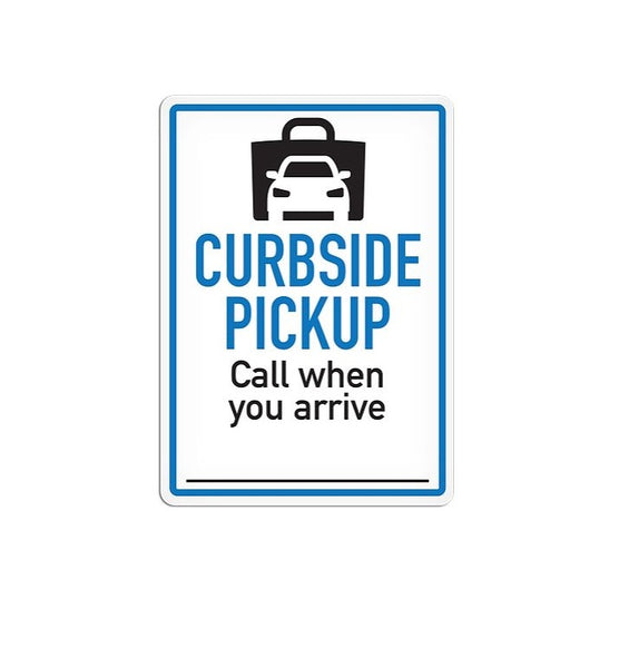 Top Tape Curbside Pick Up Sign (MPN: SS5092V)