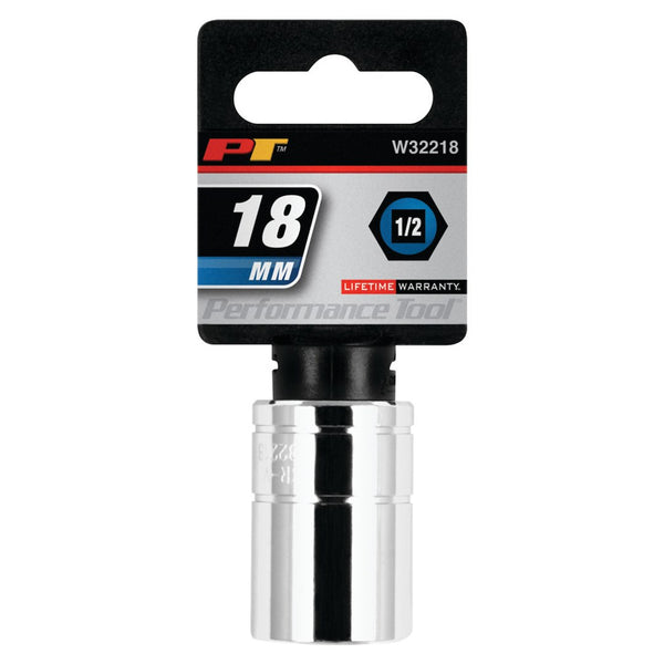 Performance Tool 1/2 Inch Drive 18 Millimeter Socket (MPN: W32218)